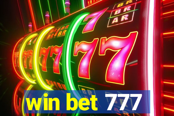 win bet 777